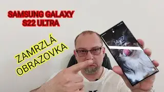 📱📱📱 Samsung Galaxy S22 Ultra - pravidelné zamrzání na zamykací obrazovce 📱📱📱  [4K]