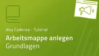 Arbeitsmappe anlegen: Grundlagen