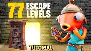 77 LEVELS ESCAPE ROOM FORTNITE TUTORIAL DOJOMAPS 8913-4666-5702