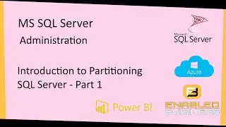 Step by Step - Introduction to SQL Server Partitioning - Part 1