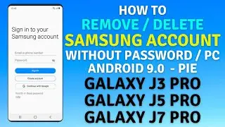 Samsung J3 Pro /J5 Pro / J7 Pro SAMSUNG ACCOUNT 9.0 / Reactivation Lock Remove / Delete Without PC