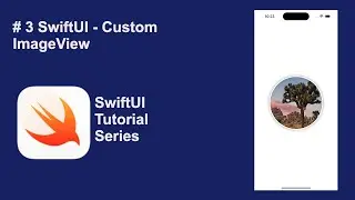 SwiftUI ImageView  | Programming Tutorial | Absolute Beginner