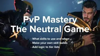 PvP Mastery | The Neutral Game | Marvel Future Revolution