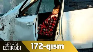 Sevgi Iztirobi 172-qism (O'zbek tilida) PREMYERA