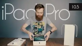 Обзор новенького iPad Pro 10.5