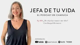 189. ¿Me dejo las canas o me tiño? Con Raquel Bernácer.