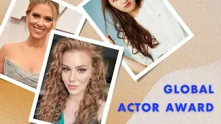 Nominees List For Global Actor Of The Year Award in 2021