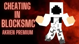 Cheating in BlockMC (Akrien)