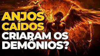 Anjos caídos tiveram relação com mulheres?