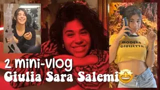 2 mini-vlog di @giuliasalemiyt🥰