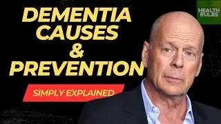 Understanding Dementia: Causes & Prevention Simply Explained :Brain Health