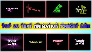 Top 20+🔥alight motion text Animation presets | AlightMotion Preset Download Free 20+ text PresetsXML