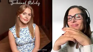 LucieV Reacts to Unchained Melody - The Righteous Brothers (Acoustic cover by Emily Linge) |Request|