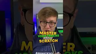 HOW TO MASTER YOUR TRACKS 