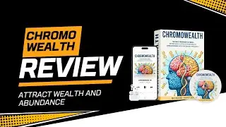 Chromo Wealth Reviews - Attract Wealth and Abundance - Wealth Chromosomes - Chromowealth Review