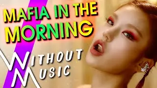 ITZY - Mafia In The Morning Without Music Parody #SHORTS #Vertical