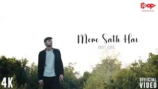 Mere Sath Hai - Arpit Dayal | Official Music Video | Loop Beats Entertainnment