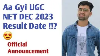 NTA UGC NET DEC 2023 OFFICIAL RESULT DATE ANNOUNCED !😍😍 GOOD NEWS