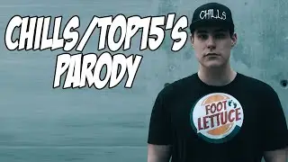 Chills/Top15's Ultimate 15 Parody