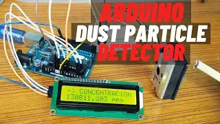 Arduino Dust Particle Detector wih GP2Y10 Dust Sensor and 16x2 LCD Display