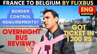 Travelling from France to Belgium by OVERNIGHT FLIXBUS
