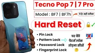 Tecno Pop 7 Pro (BF7h) Hard Reset | Tecno Pop 7 (BF7) Pattern Unlock | Tecno POP 7 Forgot Password?