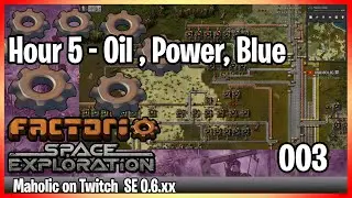 ⚙️Factorio ➡️ Hour 4 and 5 - Oil Core and Blue Science ✅  Space exploration 0.6 🏭⚙️| Gameplay