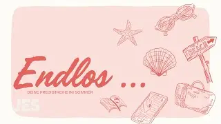 Endlos - Micha Sturm  - JES Kirche - 03. August 2025