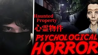 ROSTIKFACEKID PLAYS PSYCHOLOGICAL HORROR / Haunted Property