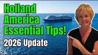 Holland America Cruise Tips You’ll Wish You Knew Sooner! 2026 Update