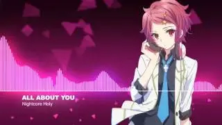 ▶Nightcore ★ All About You