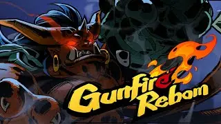 КИТАЙСКИЙ РОГАЛИК | Плейлист Обзор игр - Первый взгляд | Gunfire Reborn