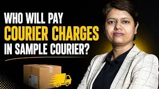 Who will Pay Courier Charges in Sample Courier ? | KDSushma