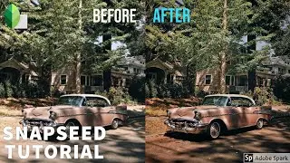 HOW TO: VINTAGE CAR EDIT WITH SNAPSEED IN SIMPLE STEPS!