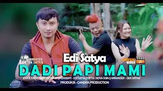 EDI SATYA - BECOME PAPI MAMI (Official Music Video)