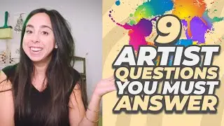 9 Artist Questions You Must Answer | Happy Birthday Video - Express Yourself, Week 23