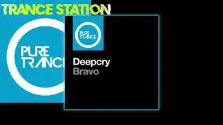 Deepcry - Bravo (Extended Mix) [PURE TRANCE]