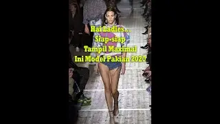 Hai Ladies... Siap-SiapTampil Trendy tahun 2020, Ini MODEL PAKAIAN yang bakal trend
