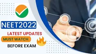NEET 2022 NTA Latest Update | All Query Answered | Must watch before Exam | Detailed Guidelines