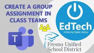 Create a Group PowerPoint Assignment in Class Teams