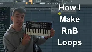 How I Make RnB Loops | FL Studio Tutorial