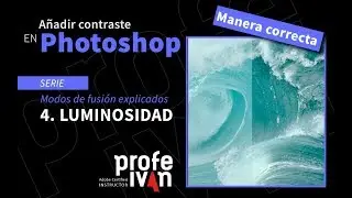La manera correcta para añadir contraste en Photoshop