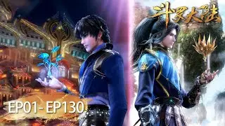 ✨Soul Land EP 01 - 130 Full Version [MULTI SUB]