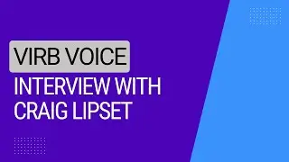Virb Voice | Interview with Craig Lipset