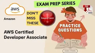 AWS Certified Developer Associate Exam Tutorial🔥IMPORTANT TOPICS🔥|  AMAZON | Tips & Tricks | PDF