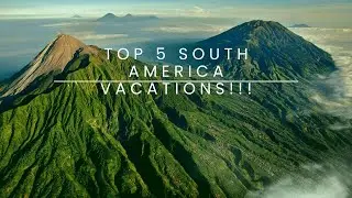 Destinations in South America