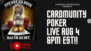Cardmunity Poker!! All in for Fun and Laughter!!