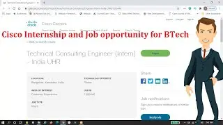 Cisco internship and Job opportunity for BTech