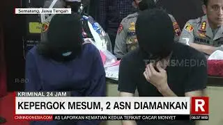 Kepergok Mesum, 2 ASN Diamankan | REDAKSI PAGI (14/09/22)