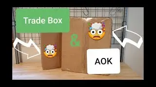 Unboxing A Trade & AOK That Left Me Speachless!